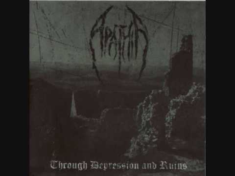 Apathia - Through Depression And Ruins (Demo) (Full Album)