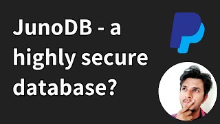 How JunoDB is designed to be a highly secure database