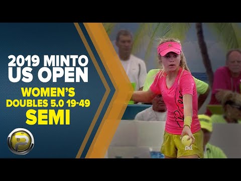 Women's Doubles 5.0 19-49 SEMI - 2019 Minto US Open Pickleball Championships