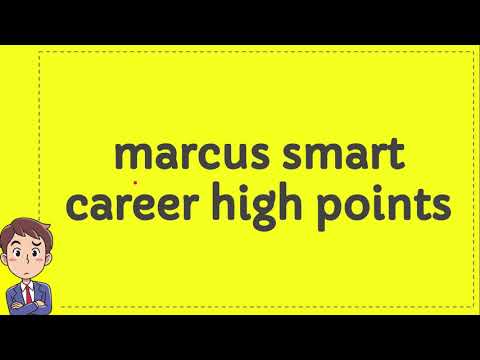 marcus smart career high points