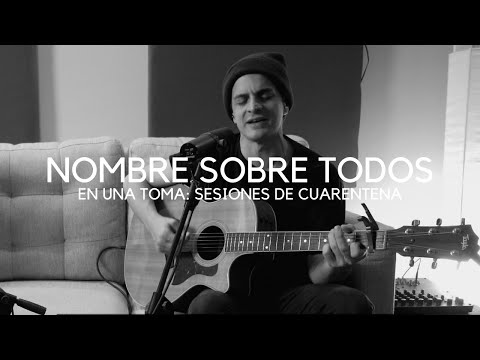 Nombre Sobre Todos - Ciudad en lo alto