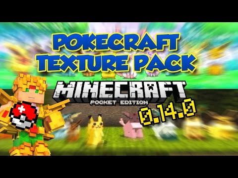 Minecraft PE 0.14.0 Build 1 - POKECRAFT TEXTURE PACK (Pokemon)  - Texturas Para Pocket Edition