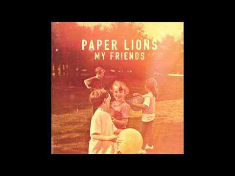 Little Liar - Paper Lions
