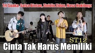 Download lagu Cinta Tak Harus Memiliki - ST12 (Live Ngamen) Tri Suaka, Salsa Bintan, Zinidin Zidan, Nasa Hokiboyz mp3