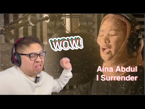 FIL-BRIT REACTS TO AINA ABDUL - I SURRENDER (BY CELINE DION)
