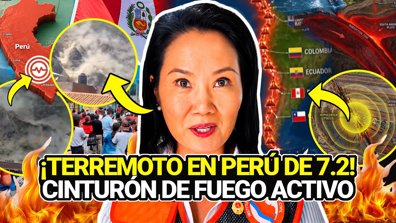 TERREMOTOS en PERÚ! 7.2! El CINTURÓN de FUEGO del PACÍFICO! ¿SE VIENEN MÁS SISMOS?