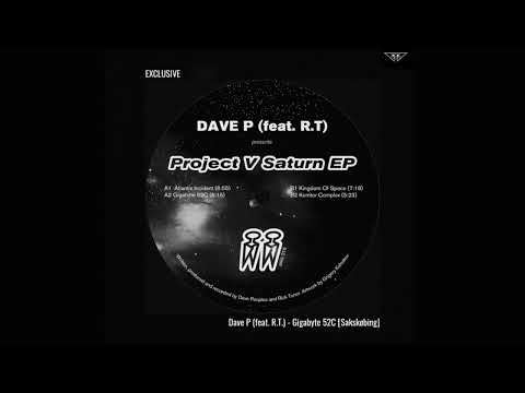 Dave P (feat. R.T.) - Gigabyte 52C [Sakskøbing]