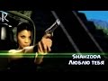 Shahzoda - Люблю тебя (Official video) 