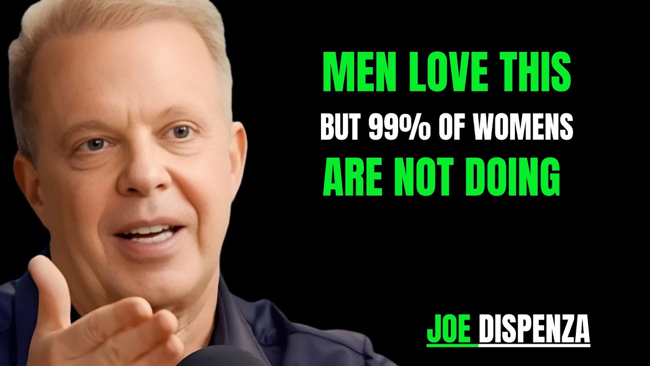 WHAT MAKES A MAN OBSESSED—99% OF WOMEN MISS THIS | Dr JOE DISPENZA MOTIVATION