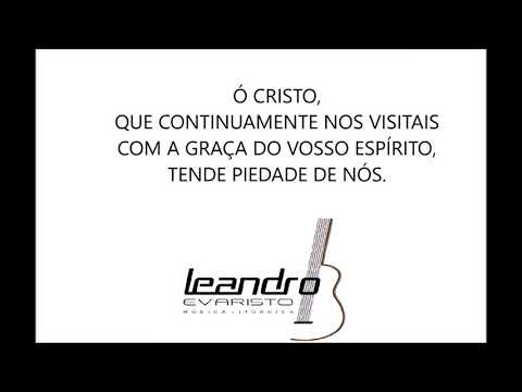 SENHOR, QUE VIESTES AO MUNDO PARA NOS SALVAR - Leandro Evaristo (3ª fórmula do Missal Romano - 1ª opção para o Tempo do Advento) - CATÓLICA