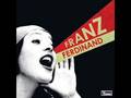 Franz Ferdinand - Outsiders 