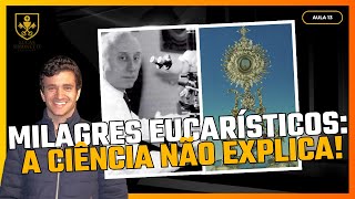 Milagres Eucarísticos: O Que a Ciência Descobriu?