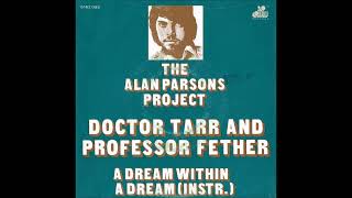 The Alan Parsons Project - Doctor Tarr And Professor Fether (Edited Version) - Vinyl recording HD