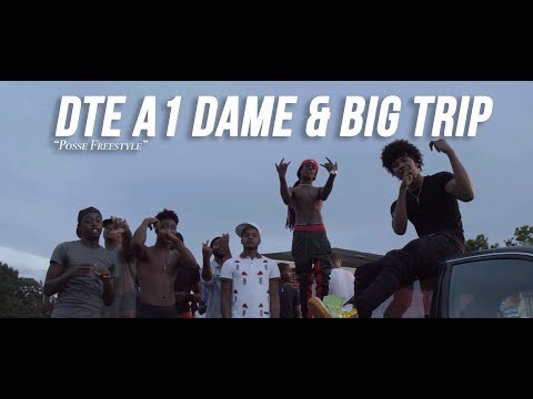 DTE A1 Dame & Big Trip - POSSE FREESTYLE
