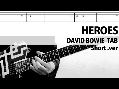 【TAB】HEROES-David Bowie Short.ver  Guitar Cover
