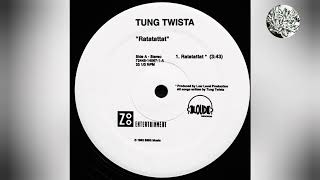 Tung Twista - Ratatattat