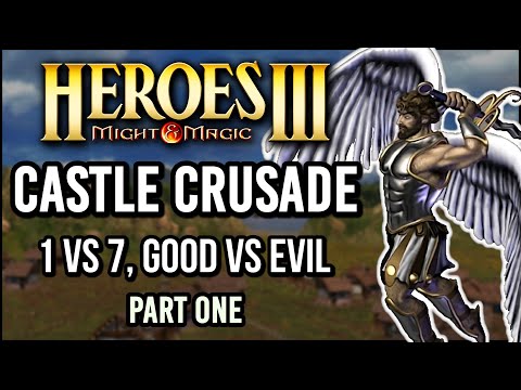 Heroes 3: The CASTLE CRUSADE! 1v7 Against All Evil Towns (Part One)