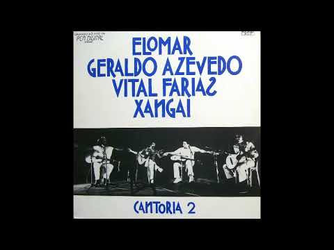 Elomar, Geraldo Azevedo, Vital Farias E Xangai ‎– Cantoria 2 (1988)