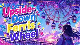 Upside-Down Ferris Wheel