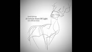 David Sylvian "A Certain Slant Of Light" (Johan Troch remix)