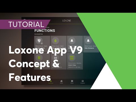 Loxone Smart Home App 9 - Concept & Features