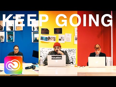 Keep Going | Adobe X Casey Neistat | Creative Cloud