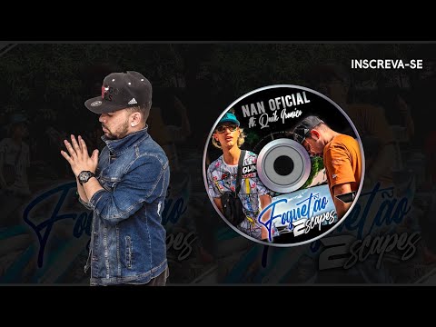 Mc Nan ft Quik Irônico - Foguetão dois scapes | Night Flow®