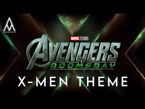 Avengers Doomsday | X-Men Theme | EPIC VERSION