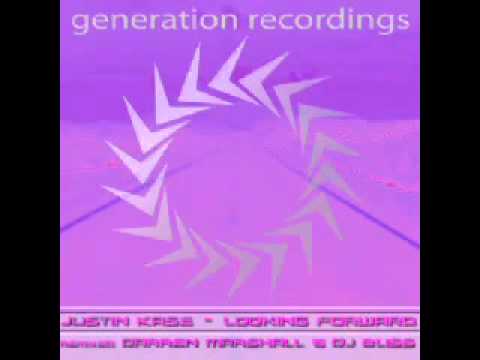 Justin Kase - Looking Forward (Original Mix) [Generation Recordings]
