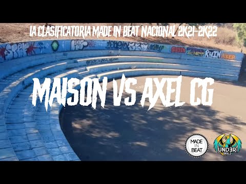 AXEL CG VS MAISON | FILTROS | 1A CLASIFICATORIA MADE IN BEAT NACIONAL | CANARIAS