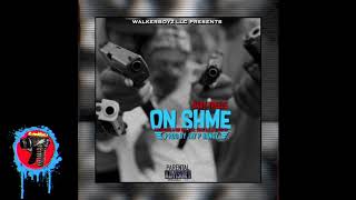 Baby Treeze - On Shme Ft Salsalino X Sir Kee X Lil Jock X Illy X Sir Ya