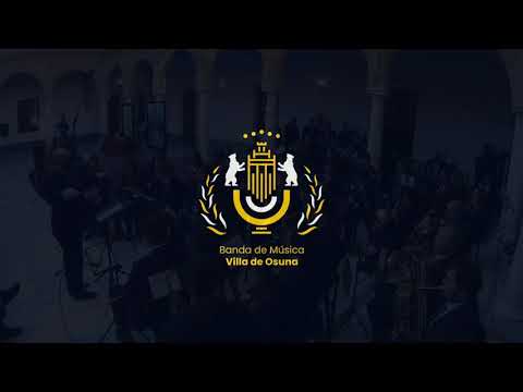 DESDE EL CIELO NOS CUIDAS  Banda de Música Villa de Osuna (Cartel S.Santa 2022)