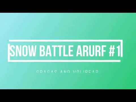 Snow Battle ARURF #1