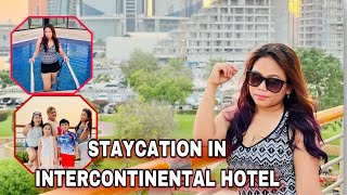 STAYCATION PART 2 INTERCONTINENTAL HOTEL IN ABU DHABI
