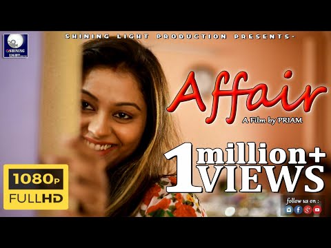 AFFAIR II  HIT BANGLA SHORT FILM II PRIAM