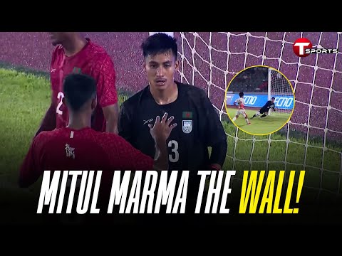 Mitul Marma stands like a wall with a brilliant save | Bangladesh vs Bhutan | T Sports