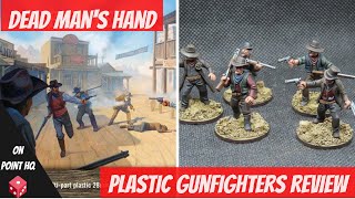 Dead Man&#39;s Hand - plastic gunfighters review