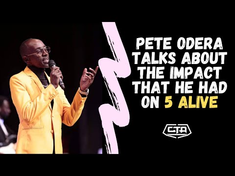 585. Pete Odera Talks About The Impact That He Had On 5 Alive - The Play House