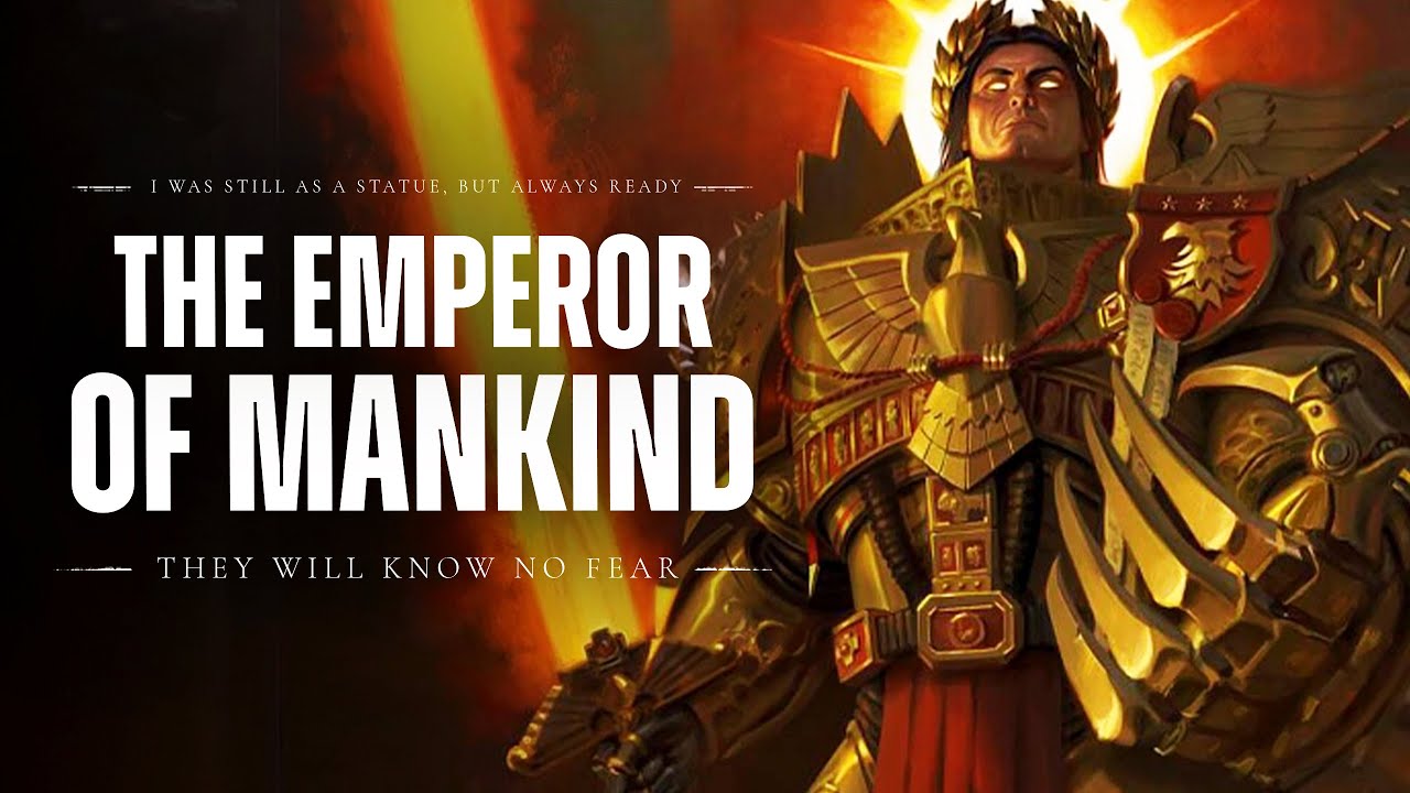 Lore To Sleep To ▶ Warhammer 40K: The Emperor of Mankind