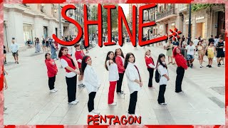 Download lagu [KPOP IN PUBLIC | ONE TAKE] PENTAGON(펜타곤) - Shine | Dance Cover by MYSTICAL NATION mp3