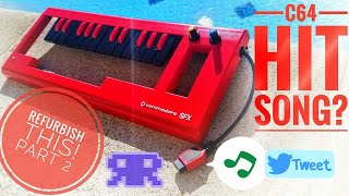 2/6: Commodore Music Maker Refurb - Recording An Original Hit Song