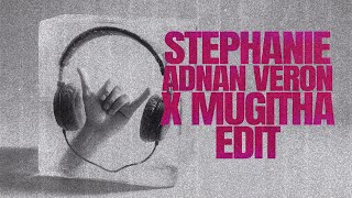 Download lagu Stephanie (Adnan Veron x Mugitha Edit) mp3 Download lagu Stephanie (Adnan Veron x Mugitha Edit) mp3