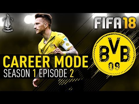FIFA 18 | BORUSSIA DORTMUND CAREER MODE | SEASON 1 EPISODE 2