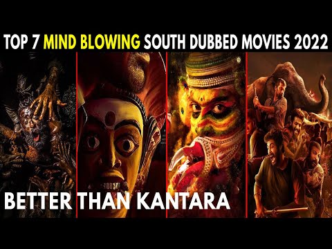 Top 7 Mind Blowing South Dubbed Movies 2022 Better Than Kantara