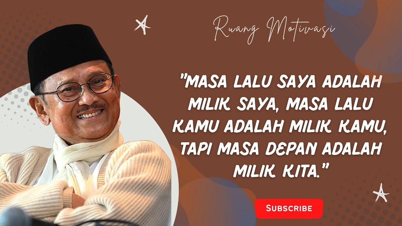 CINTA SEJATI YANG JENIUS !! Kata-Kata Bijak Bj. Habibie Tentang Cinta Romantis‼️. -RUANG MOTIVASI