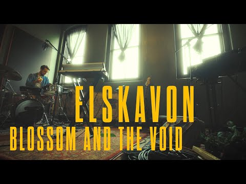 ELSKAVON - Blossom and the Void (Live Session)