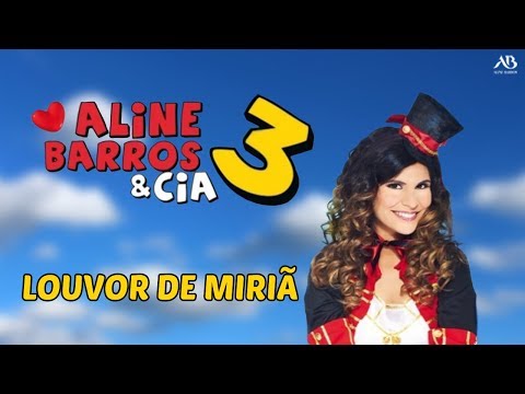 DVD Aline Barros & Cia 3 - Louvor de Miriã
