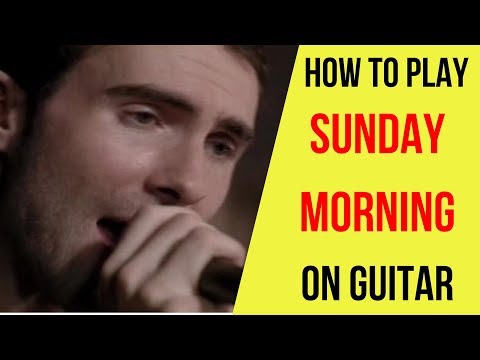 How to Play Sunday Morning on Guitar