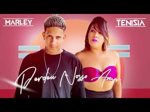 MC Marley e Tenisia - Perdeu Nosso Amor (ÁUDIO OFICIAL) WBeat