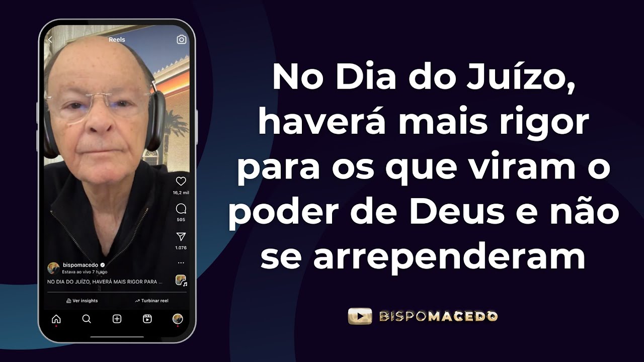 No Dia do Juízo, haverá mais rigor para os que viram o poder de Deus e não se arrependeram -08/11/24